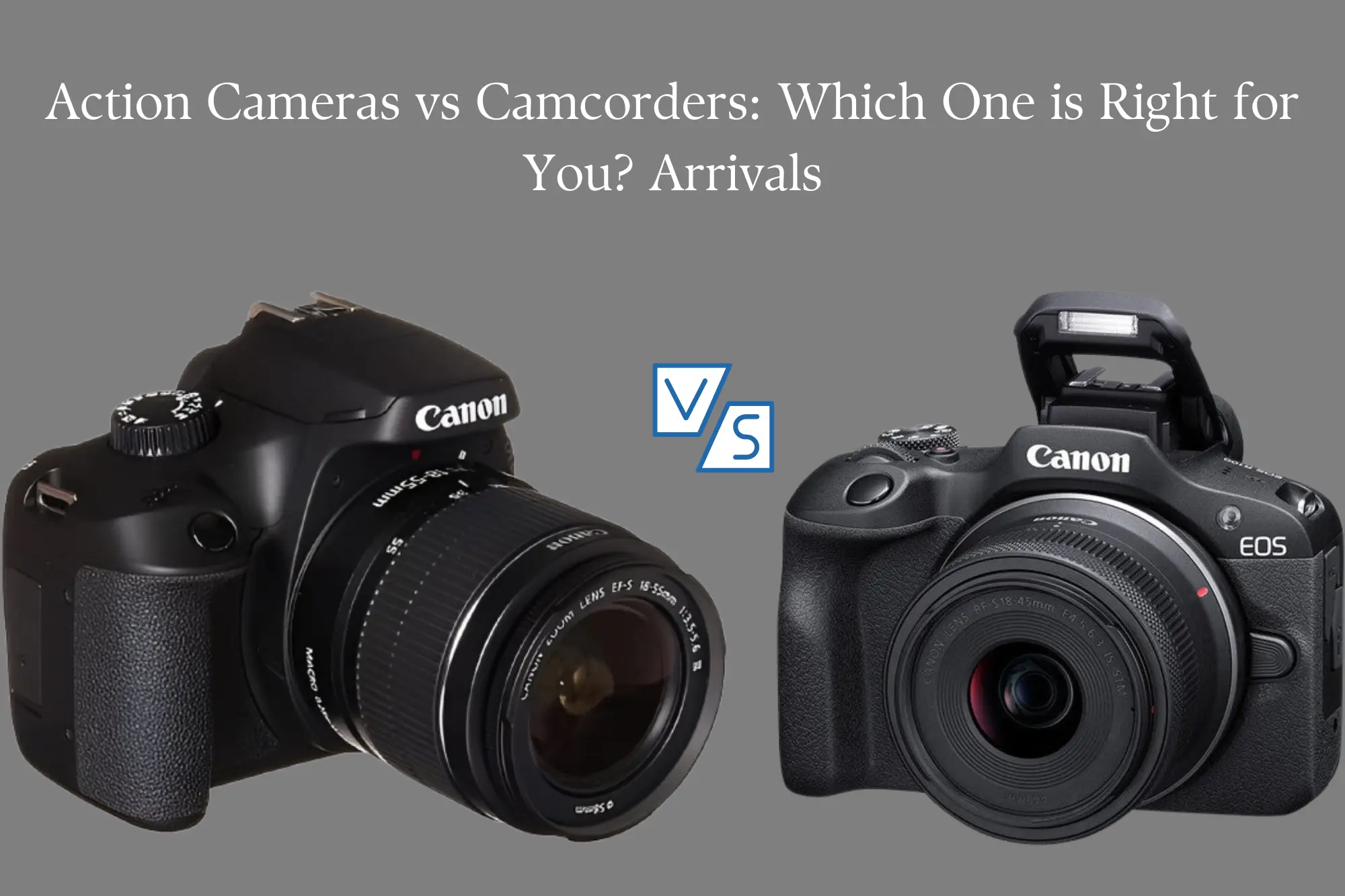 DSLR vs Mirrorless Cameras in 2025